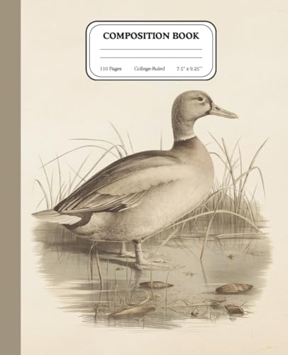 Marshland Grace Notebook | College Ruled Composition Journal | Vintage Farm Duck Illustration | Rustic Wetland Writing Book: A p