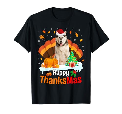 Thanksgiving Husky Happy Christmas Siberian Husky Thanksmas T-Shirt
