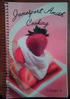 Spiral-bound Jamesport Amish Cooking Volume 4 Book