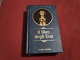  Il libro degli eroi (fabbri)