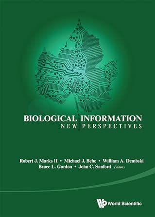 Biological Information: New Perspectives - Proceedings Of The Symposium: New Perspectives: Proceedings of a Symposium Held May 31 Through June 3, 2011 at Cornell University-Wow! eBook
