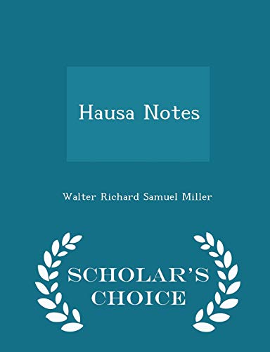 Hausa Notes - Scholar's Choice Edition 129637971X Book Cover