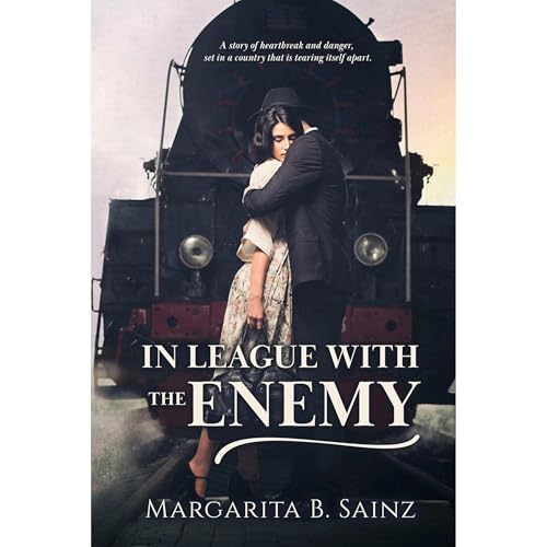 In League with the Enemy by Margarita B. Sainz episode artwork