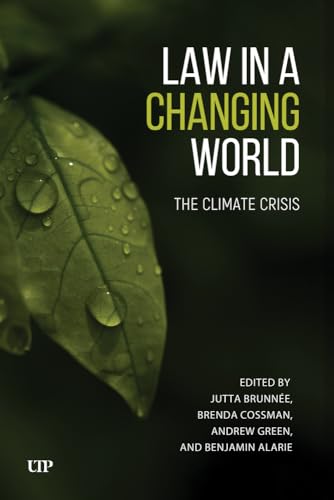 Law In A Changing World: The Climate Crisis