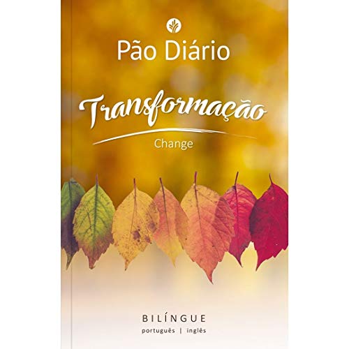 Devocional Pão Diário transformação - Edição Bílingue - Português...
