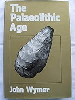 The Paleolithic Age 0312594763 Book Cover