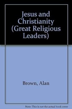 Hardcover Jesus and Christianity (Great Religious Leaders) Book