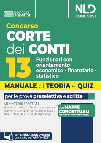 Concorso Corte dei Conti 13 Funzionari con orientamento economico-finanziario-statistico Manuale di teoria e quiz 2026