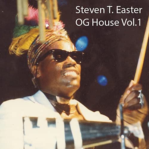 Steven Easter Amazon.com: Og House Vol. 1 : Steven T. Easter: Digital Music