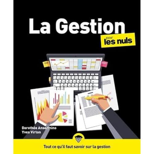 La gestion pour les Nuls : Livre de gestion, Découvrir...