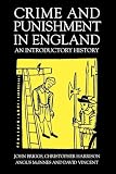 Crime And Punishment In England: An Introductory History