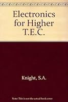 Electronics for Higher T.E.C. 0246115599 Book Cover
