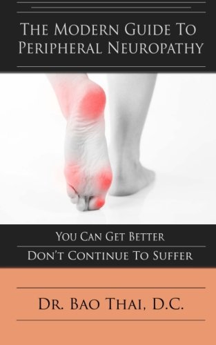 The Modern Guide To Peripheral Neuropathy: You Can Get Better