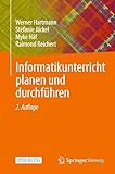 Informatikunterricht planen und durchführen
