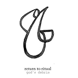 Return to Ritual