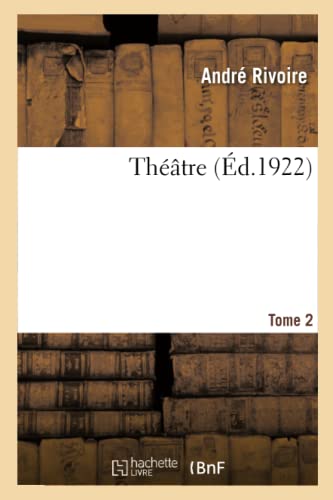 Théâtre. Tome 2 (French Edition)