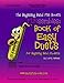 The Beginning Band Fun Book's FUNsembles: Book of Easy Duets (Alto Saxophone): for Beginning Band Students