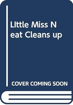 Paperback LIttle Miss Neat Cleans up Book