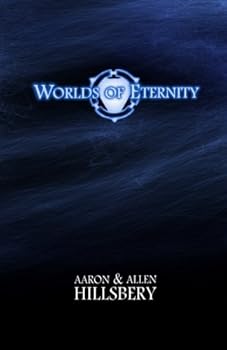 Worlds of Eternity