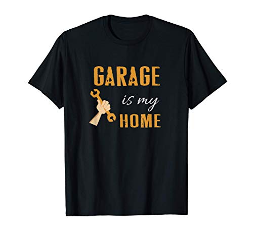 Funny Auto Mechanic Manual / Garage is my home T-Shirt
