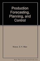 Production Forecasting, Planning, and Control B0016XCU8K Book Cover