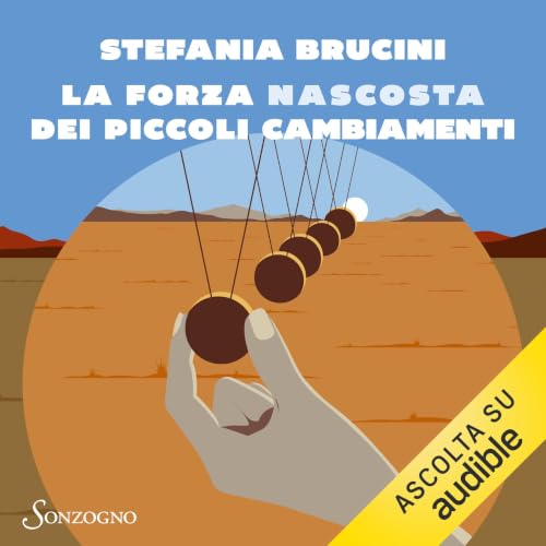 La forza nascosta dei piccoli cambiamenti copertina