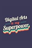 digital vintage camera  Digital Arts Is My Superpower: A 6x9 Inch Softcover Diary Notebook With 110 Blank Lined Pages. Funny Vintage Digital Arts Journal to write in. Digital Arts Gift and SuperPower Retro Design Slogan