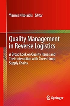 Paperback Quality Management in Reverse Logistics: A Broad Look on Quality Issues and Their Interaction with Closed-Loop Supply Chains Book