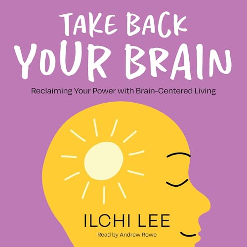 Ilchi Lee's Take Back Your Brain episode artwork