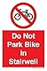 Schild Do Not Park Bike in Stairwell, 50 x 75 mm, A8P