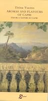 Aromas and Flavours of Capri 887835189X Book Cover