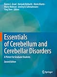 Essentials of Cerebellum and Cerebellar Disorders: A Primer For Graduate Students