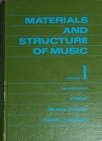 Materials and Structure of Music, Volume 1, Second Edition; B001E323R0 Book Cover
