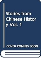 Stories from Chinese History Vol. 1 9570900369 Book Cover