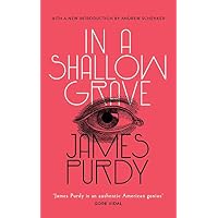 In a Shallow Grave