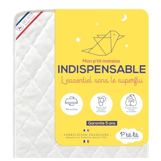 P'tit Lit - Matelas Bébé Indispensable - 60x120 cm - Climatisé : 1 face Été / 1 face Hiver - Oeko Tex® - Fabrication Française