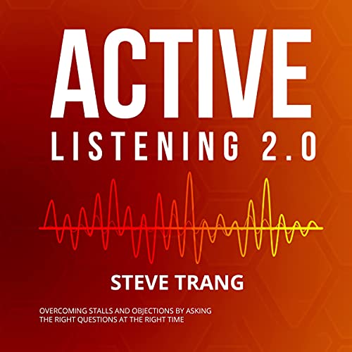Active Listening 2.0 by Steve Trang episode artwork