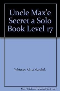 Unknown Binding Uncle Max'e Secret a Solo Book Level 17 Book