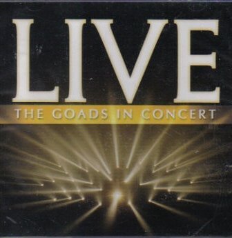 Live... The Goads In Concert by N/A (2004-01-01) [Audio CD]
