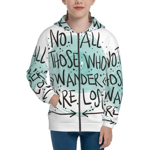 Not All Who Wander Are Lost1 Kids Pullover Hoodies Boys Zip Up Sweatshirts Girls Athletic Clothes with Pocket3