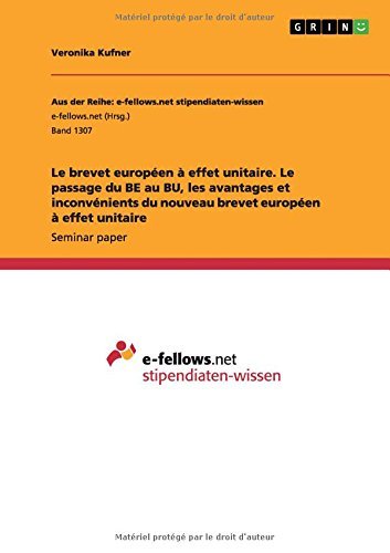 Buy Le Brevet Europ en Effet Unitaire Le Passage Du BE Au BU Les 
