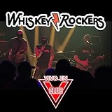 Whiskey Rockers