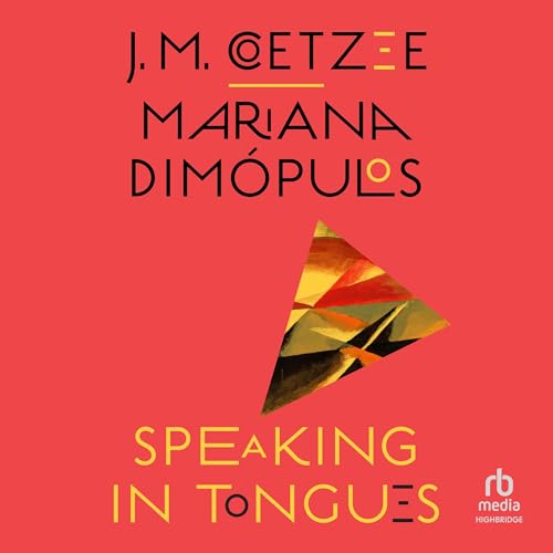 Mariana Dimópulos, J. M. Coetzee - Speaking in Tongues episode artwork