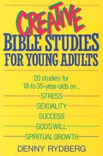 Group Pub Inc Rydberg, Denny Creative Bible Studies For Young Adults cover