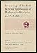 Proceedings Sixth Berkeley Symposium on Mathematical Statistics & Probability II: Probability Theory