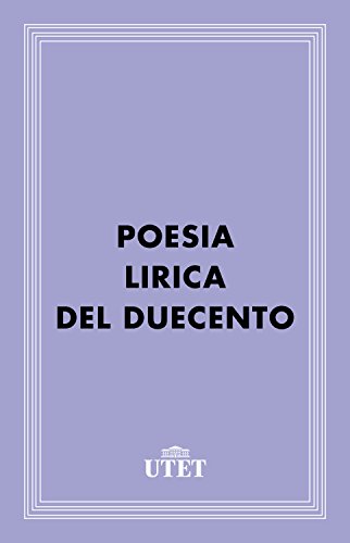 Poesia lirica del Duecento di [Aa. Vv., Carlo Salinari]