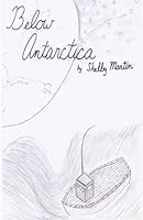 Below Antarctica 1468058541 Book Cover
