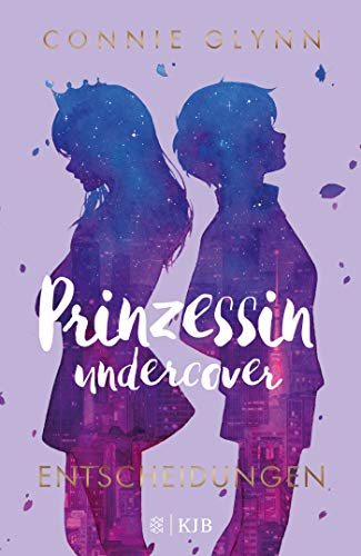 Cover zum Buch Prinzessin undercover: Entscheidungen...