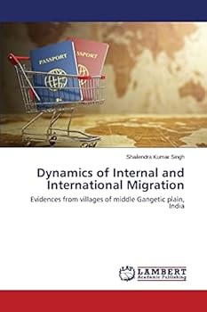 Paperback Dynamics of Internal and International Migration Book