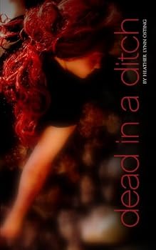 Paperback Dead in A Ditch Book
